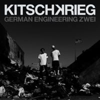 KITSCHKRIEG - German Engineering Zwei