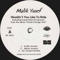 Malik Yusef - Wouldn't You Like To Ride