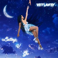 Vetlaney - Letting U Go