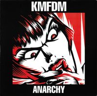 KMFDM - Anarchy