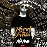 NANE - Plecat de acasă