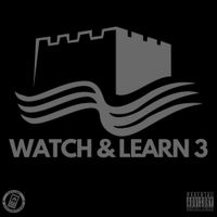 Cadell - Watch & Learn 3