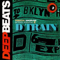 D-Train - Essential Dancefloor Artists Volume 2