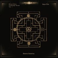 Sunn Trio - Electric Esoteric