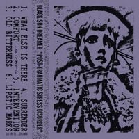 Black Sun Dreamer - Post​-​Traumatic Stress Disorder