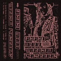 Gegen Mann - Moscow Pressure