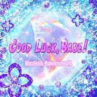 Nerissa Ravencroft - Good Luck, Babe!