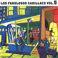 Los Fabulosos Cadillacs - Los Fabulosos Cadillacs, Vol. 5