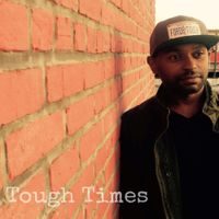 Forde Tough - Tough Times EP