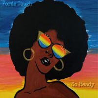Forde Tough - So Ready