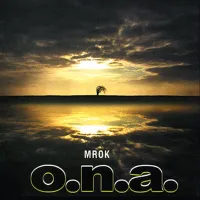 O.N.A. - Mrok
