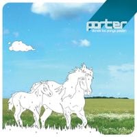Porter - Donde Los Ponys Pastan