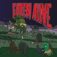 Eaten Alive - Eaten Alive