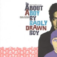 Badly Drawn Boy - About a Boy