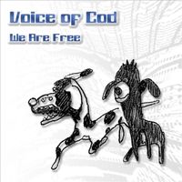 Voice Of Cod - We Are Free