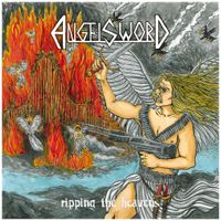 Angel Sword - Ripping The Heavens