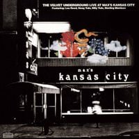 The Velvet Underground - Live at Max's Kansas City