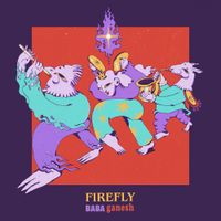 Baba Ganesh - Firefly