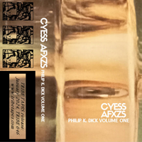 Cyess Afxzs - Philip K. Dick Volume One