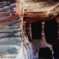 Keira Wallace - Nothing