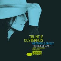 Trijntje Oosterhuis - The Look of Love (Burt Bacharach Songbook)