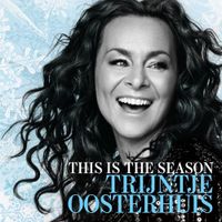 Trijntje Oosterhuis - This Is the Season