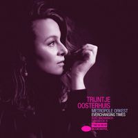Trijntje Oosterhuis - Everchanging Times (Burt Bacharach Songbook III)