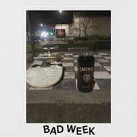 Out Of Luck! - BAD WEEK