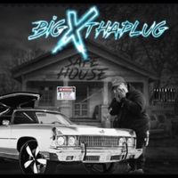BigXthaPlug - Safehouse