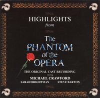 Andrew Lloyd Webber - Highlights From The Phantom Of The Opera - The Original Cast Recording