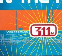 311 - Large in the Margin