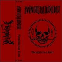 Annihilation Cult - Annihilation Cult