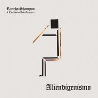 Rancho Shampoo - Aliend&iacute;genismo