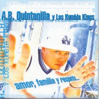 Kumbia Kings - Amor, Familia y Respeto