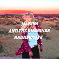 MARINA - Radioactive