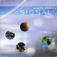 Slam Mode - Signals
