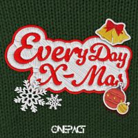 ONE PACT - Everyday X-MAS