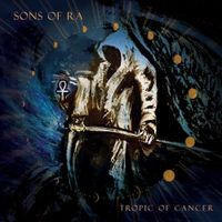 Sons Of Ra - Tropic Of Cancer