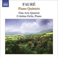 Fine Arts Quartet - Faur&eacute;: Piano Quintets