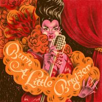 Choriza May - Burn A Little Brighter
