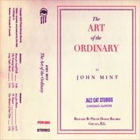 John Mint - The Art Of The Ordinary