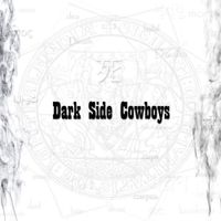 Dark Side Cowboys - Beyond