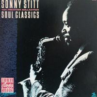 Sonny Stitt - Soul Classics - The Prestige Collection