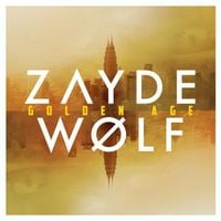 Zayde W&oslash;lf - Golden Age