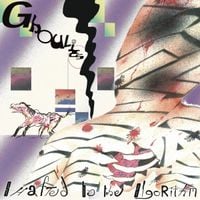 Ghoulies - Shafted By The Algorithm