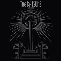 The Datsuns - Smoke & Mirrors