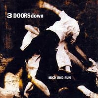 3 Doors Down - Duck and Run