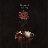 Shikari - 1999-2003