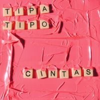 Tipa Tipo - Cintas