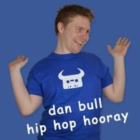 Dan Bull - Hip Hop Hooray